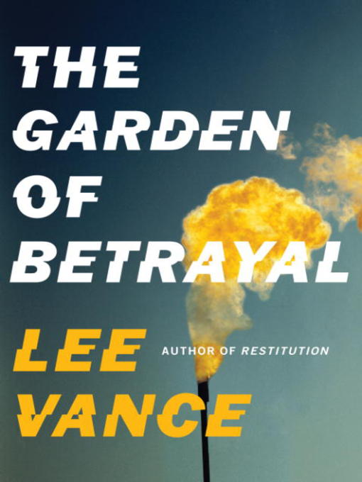 Title details for The Garden of Betrayal by Lee Vance - Wait list